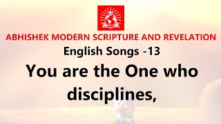You are the one | Bible Christian prophetic end times message songs, abhishek revelation english,