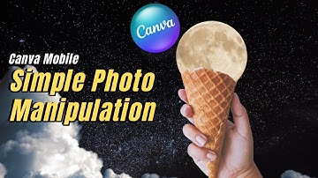 simple photo manipulation | easy Canva tutorial