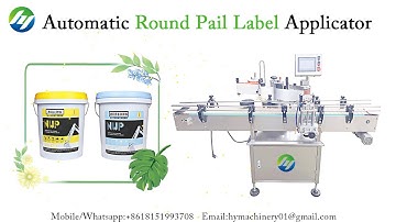 Automatic Round Pail Label Applicator , Clamping Bottle Labeling Machine