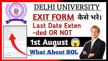 DU Exit form 2025 l How to fill exit form l last date extend or not l What about sol exit form #sol 
