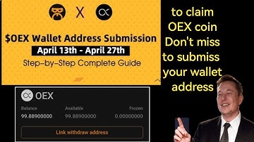 OEX wallet address submission | how to link wallet address to withdraw oex coin from Satoshi app