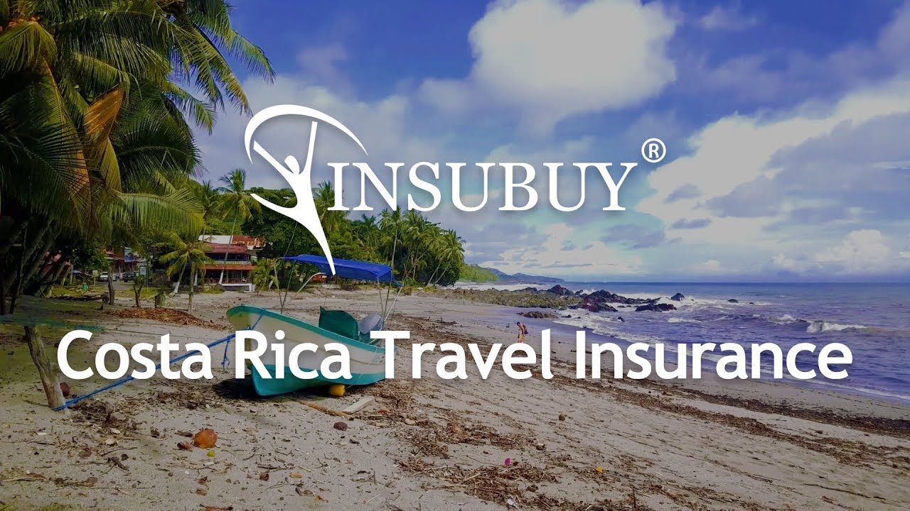 Costa Rica Travel Insurance YouTube