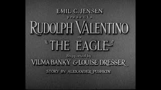 The Eagle (Brown, 1925) — High Quality 1080p