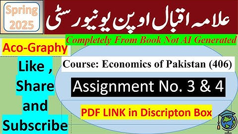 ⏩ AIOU Code 406 Solved Assignment No.3 & 4 Spring 2025 || Subject: Economics of Pakistan || Bachelor