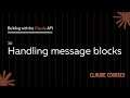 30. Handling message blocks - Building with the Claude API - Claude course