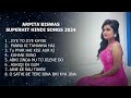 Arpita Biswas Superhit Hindi Songs 2024 | Arpita Biswas Jukebox Mp3 Song