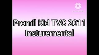 Promil Kid Tvc 2011 Insturemental 
