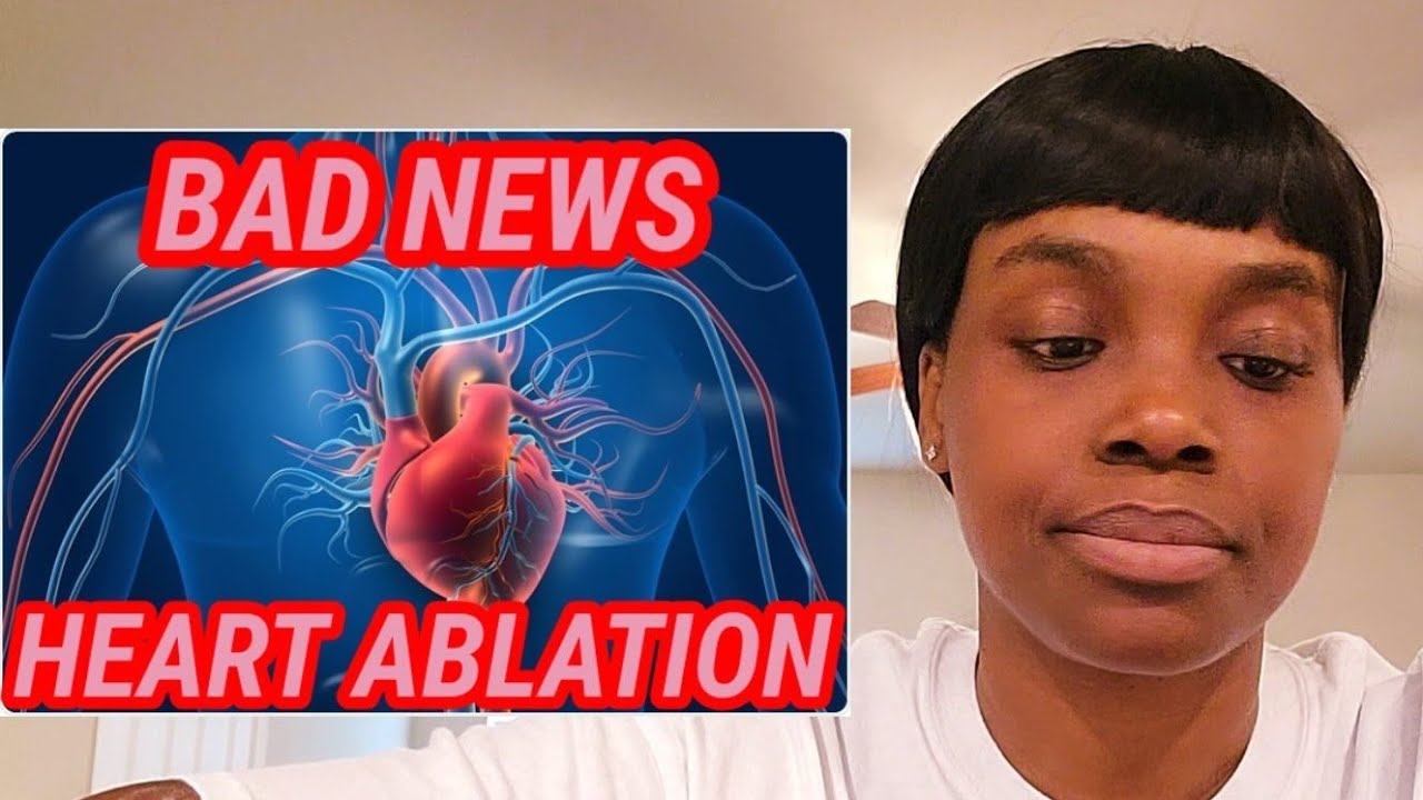 Health Vlog Heart Ablation Update Bad News heartproblems 