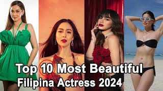 Top 10 Most Beautiful Filipina Actress 2024