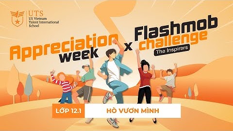Hò vươn mình - Lớp 12.1 | The Inspirers - UTS Flashmob Dance Challenge 2025