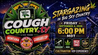 Cannabis Cup Under the Stars 🌿🔭 LIVE from Montana | High Times Cannabis Cup 2026