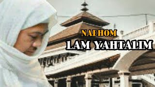 NADHOM LAM YAHTALIM || ABUYA UCI TURTUSI