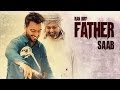 New Punjabi Songs 2016 | Father Saab | Ran Bir | DJ Duster | Latest Punjabi Songs 2016 | T-Series