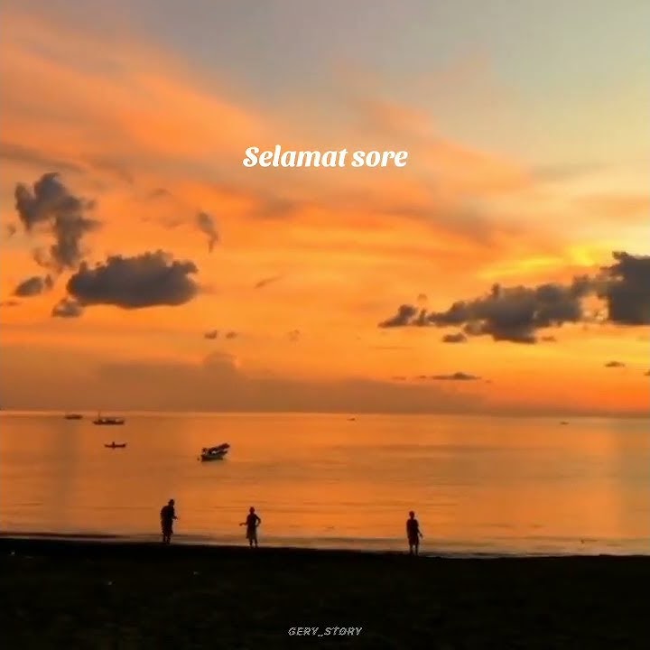 Story WA terbaru selamat sore||status wa kekinian✨