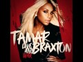 Tamar Braxton She Did That One On One Fun Mash Up mp3