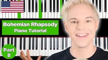 Bohemian Rhapsody - Queen - Part 8 - Piano Tutorial