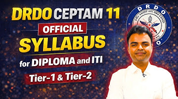 DRDO CEPTAM 11 Recruitment 2025, Syllabus for Tier 1 & Tier 2 for Diploma and ITI, STA A & STA B