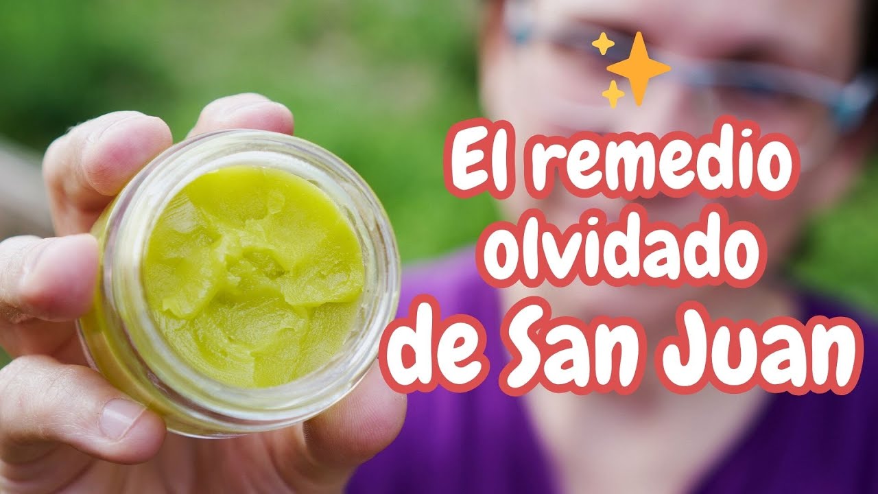 El Bálsamo Sanjuanero, un remedio olvidado