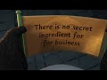 No Secret Ingredients: The Truth About Starting and Succeeding in Business
