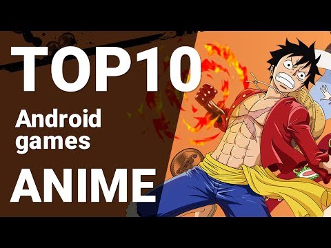 top-10-anime-games-for-android-2019-[1080p/60fps]