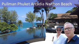 Pullman Naithon Beach - An awesome resort in PHUKET