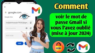 Comment voir le mot de passe Gmail si vous lavez oublié (mise à jour 2024) |