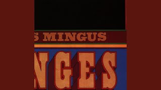 Video thumbnail of "Charles Mingus - Black Bats And Poles"