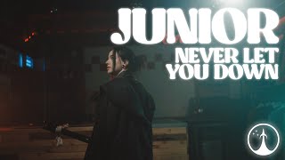 Junior - Never Let You Down (Official Music Video)