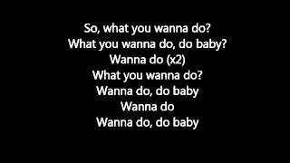 Joe Weller - Wanna Do ft Emil (Official) Lyrics