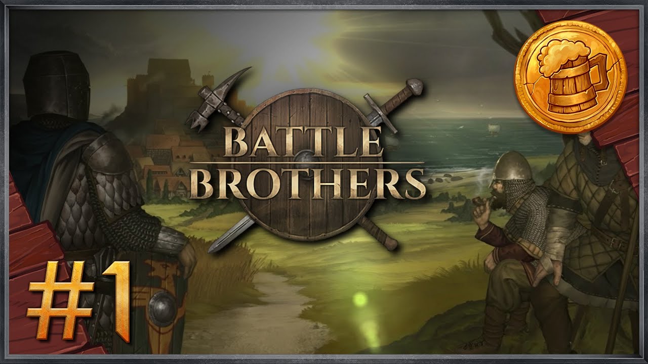 Как пройти игру брат. Battle brothers прохождение. Боевые братья стрим. Баттл братьев версия 1.5.0.9. Варвары боевые братья.