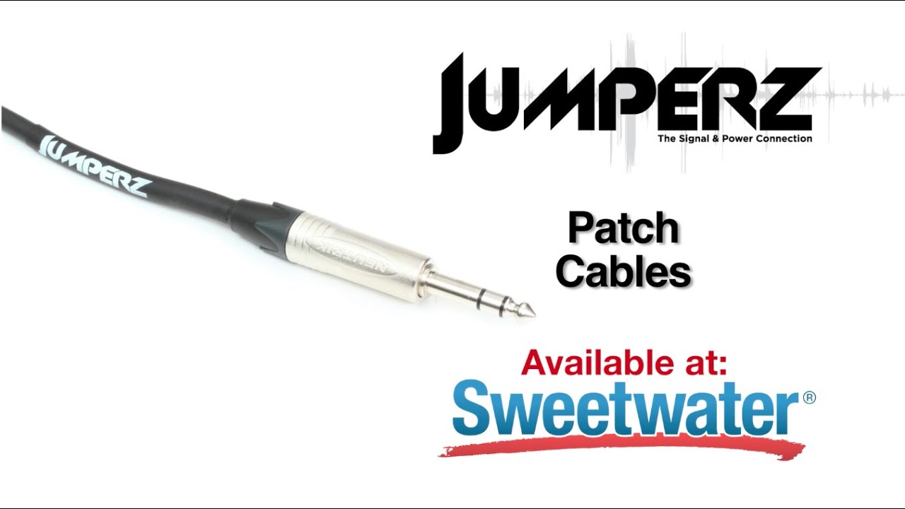 JumperZ Patch Cables Overview - Sweetwater Sound
