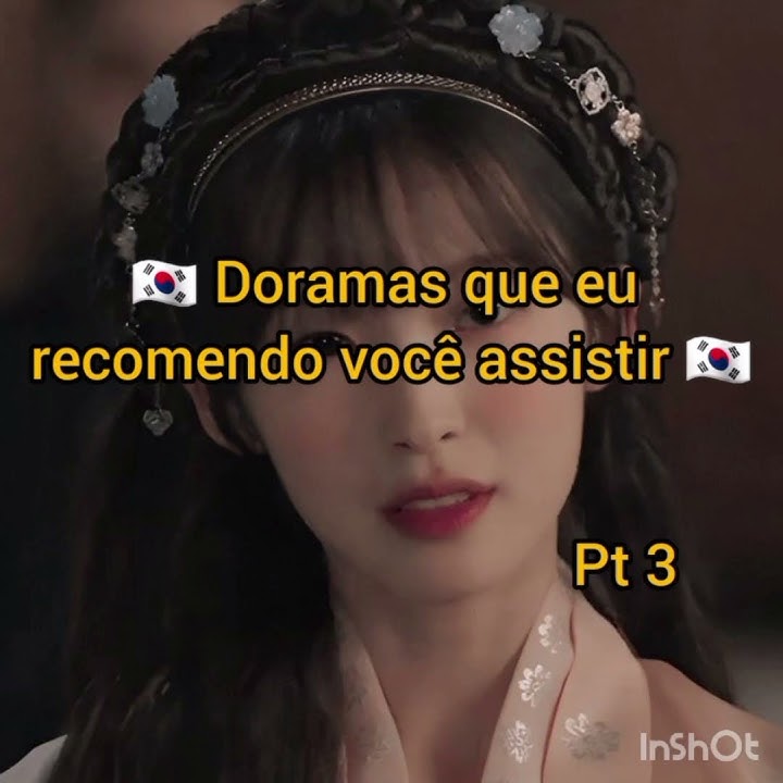 Doramas que eu recomendo você assistir ( parte 3 )