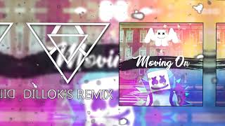 Marshmello - Moving On (Dillok's Remix)