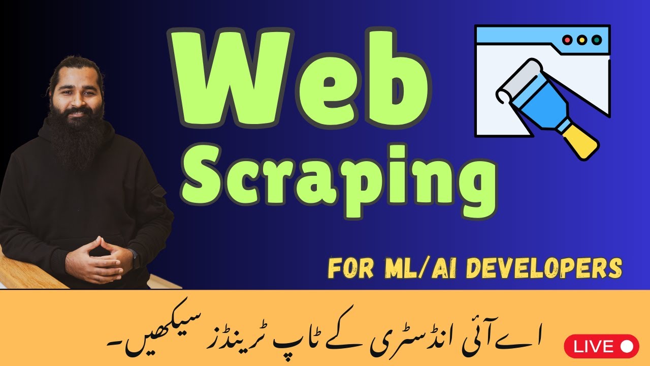 Web Scraping in Python (Urdu)-Live hands-on training
