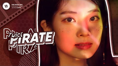 How would TWICE sing 