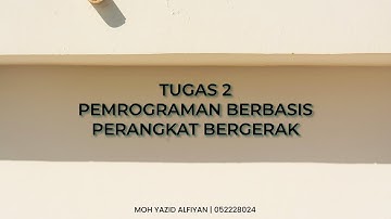 Tugas 2 Pemrograman Berbasis Perangkat Bergerak