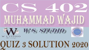 cs402 quiz 3 solution ~ cs 402 quiz 3 solution spring 2020 ~ cs 402