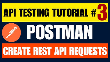 Postman Tutorial for Beginners #3 | Create Rest API Requests