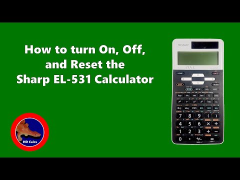 How to turn On, Off, and Reset a Sharp EL-531 XT Calculator