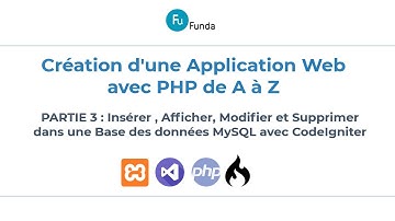[3] Insérer , Afficher, Modifier et Supprimer dans une Base des données MySQL avec CodeIgniter