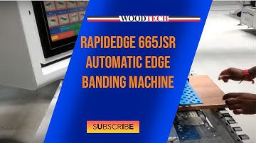 WOODTECH - RAPIDEDGE 665JSR - AUTOMATIC EDGE BANDING MACHINE #woodtechchannel #factoryshorts
