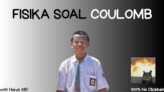 Download lagu SOAL FISIKA GAYA MICROCOULOMB | Harun Al Rasyid 