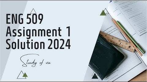 ENG 509 Assignment No 1||  Morphology and Syntax (eng 509) || Correct Solution Spring 2024