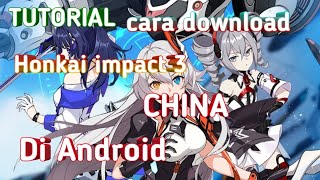 Tutorial Cara Download Honkai Impact 3 China Di Android screenshot 5