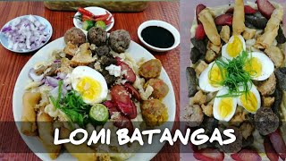 ARE ANG LOMI BATANGAS | PAANO MAGLUTO NG AUTHENTIC LOMI BATANGAS | LOMI BATANGAS RECIPE | LUME