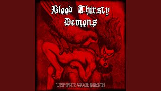 Watch Blood Thirsty Demons Lucifers Fall video