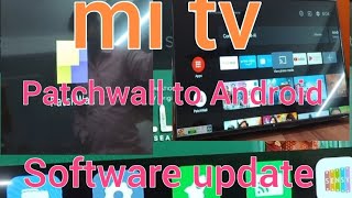 Mi TV Patchwall to Android version software update/#youtubeshorts/#trending screenshot 2