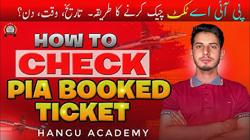 How to check PIA booked Ticket | PIA ticket check krne ka tarika | New video 2025 #piaflights