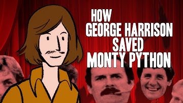 How George Harrison Saved Monty Python