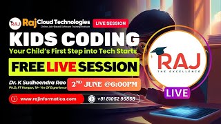 Python for Kids By Dr.K.Sudheendra Rao from Raj Cloud Technologies |Batch-1 session-1|Success step